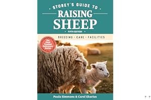 Storey's Guide to Raising Sheep, 5th Edition: Breeding, Care, Facilities book cover
