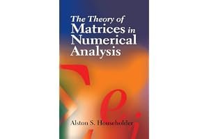 The Theory of Matrices in Numerical Analysis book cover