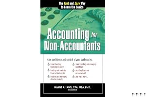 Accounting for Non-Accountants: The Fast and Easy Way to Learn the Basics book cover