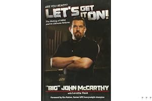 Let's Get It On!: The Making of MMA and Its Ultimate Referee book cover