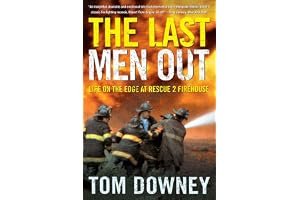 The Last Men Out: Life on the Edge at Rescue 2 Firehouse book cover