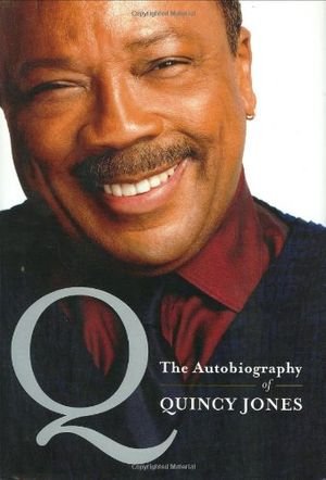 Q: The Autobiography of Quincy Jones book cover
