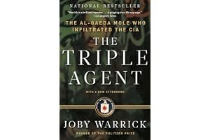 The Triple Agent: The al-Qaeda Mole who Infiltrated the CIA book cover