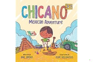 Chicano Jr's Mexican Adventure book cover