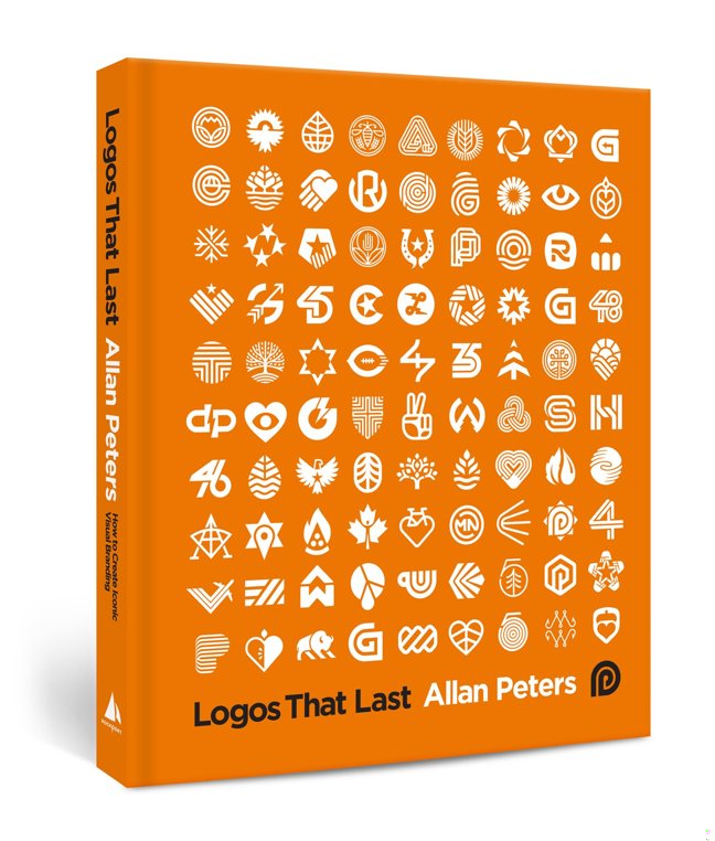 Logos that Last: How to Create Iconic Visual Branding book cover