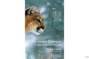 The Animal Dialogues: Uncommon Encounters in the Wild book cover