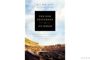 The New Testament in Its World: An Introduction to the History, Literature, and Theology of the First Christians book cover