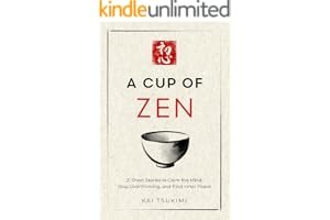 A Cup of Zen: 21 Short Stories to Calm the Mind, Stop Overthinking, and Find Inner Peace - Includes Reflections for Beginners book cover