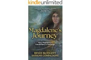 Magdalene's Journey: The Untold Story of Mary Magdalene's Life and Teachings book cover