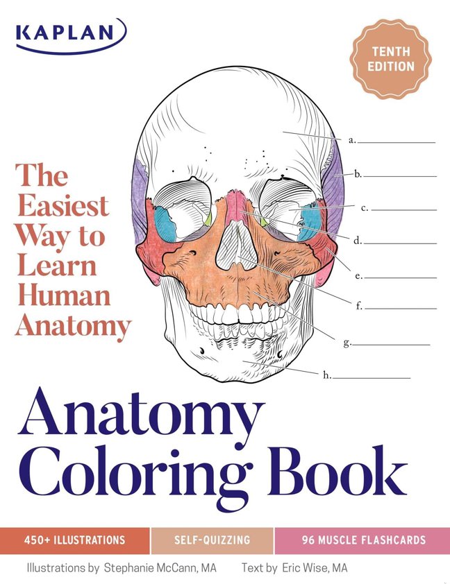 Anatomy Coloring Book with 450+ Realistic Medical Illustrations with Quizzes for Each (Kaplan Test Prep) book cover