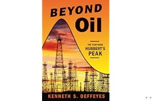 Beyond Oil: The View from Hubbert's Peak book cover