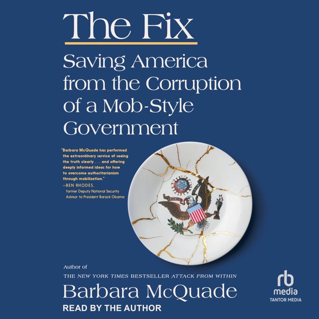 The Fix: Saving America from the Corruption of a Mob-Style Government book cover