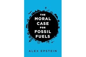 The Moral Case for Fossil Fuels book cover