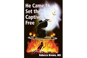 He Came to Set the Captives Free book cover