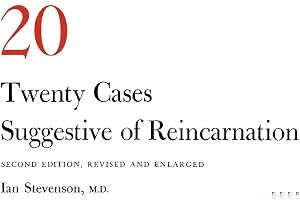 Twenty Cases Suggestive of Reincarnation book cover
