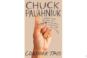 Consider This: Moments in My Writing Life After Which Everything Was Different book cover
