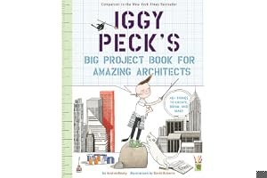 Iggy Peck's Big Project Book for Amazing Architects book cover