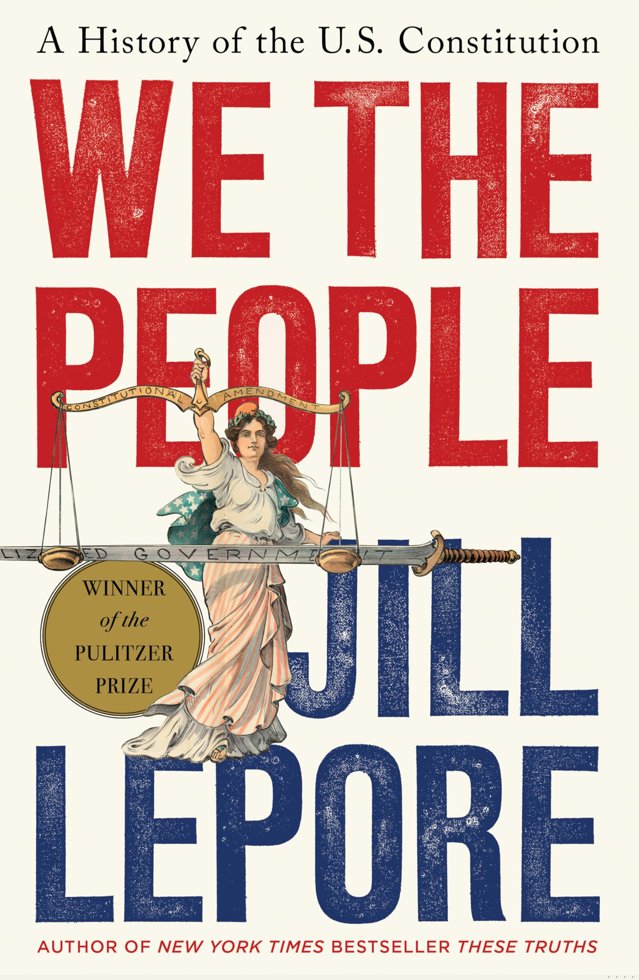We the People: A History of the U.S. Constitution book cover