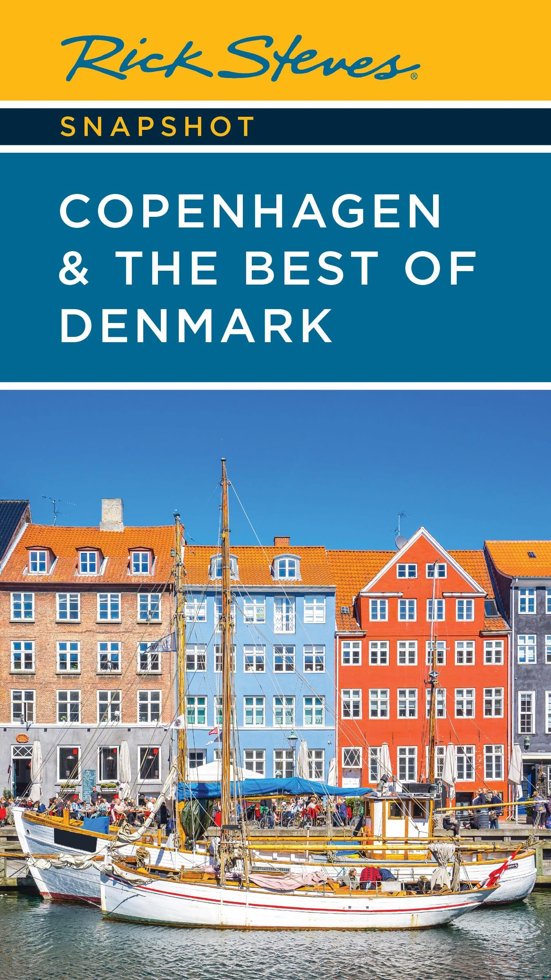 Rick Steves Snapshot Copenhagen & the Best of Denmark book cover