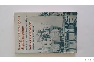 Everyone Here Spoke Sign Language: Hereditary Deafness on Martha's Vineyard book cover