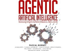 Agentic Artificial Intelligence: Harnessing AI Agents to Reinvent Business, Work and Life book cover