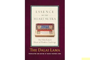 The Essence of the Heart Sutra: The Dalai Lama's Heart of Wisdom Teachings book cover
