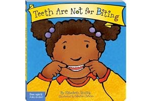 Teeth Are Not for Biting (Board Book) (Best Behavior Series) book cover