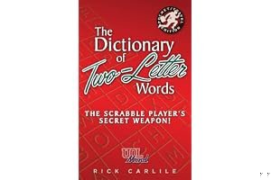 The Dictionary of Two-Letter Words - The Scrabble Player's Secret Weapon!: Master the Building-Blocks of the Game with Memorable Definitions of All 127 Words (UOL Mind) book cover