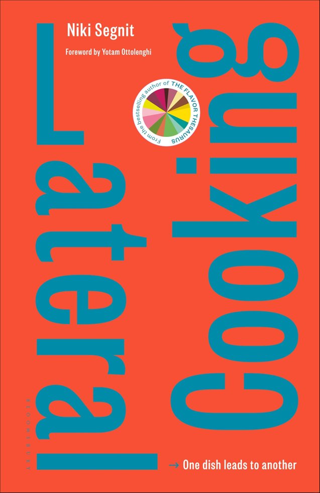 Lateral Cooking: One Dish Leads to Another book cover