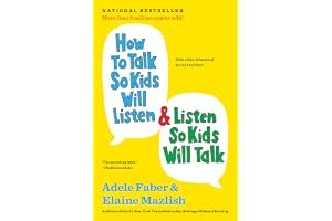 How to Talk So Kids Will Listen & Listen So Kids Will Talk book cover