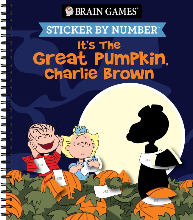 Brain Games - Sticker by Number: It’s the Great Pumpkin, Charlie Brown (Halloween) - Officially Licensed Peanuts Product book cover