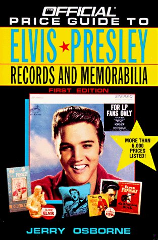 Official Price Guide to Elvis Presley Records and Memorabilia book cover