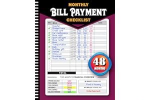 Monthly Bill Payment Checklist: Bill Tracker Notebook, The 4-Year Guide for Families & Money Managers, 960 Billing Records Included! book cover