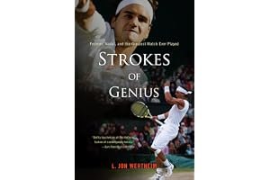 Strokes of Genius: Federer, Nadal, and the Greatest Match Ever Played book cover