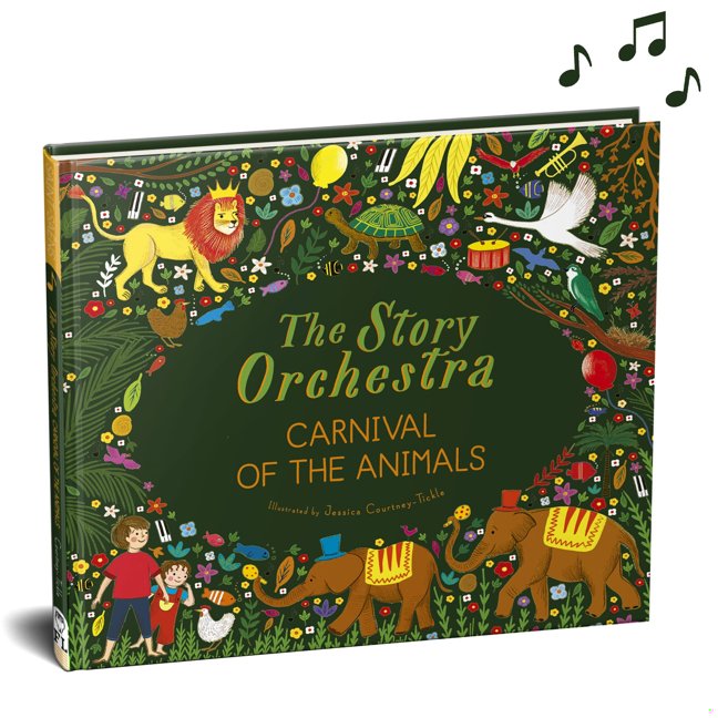 The Story Orchestra: Carnival of the Animals: Press the note to hear Saint-Saëns' music (Volume 5) book cover