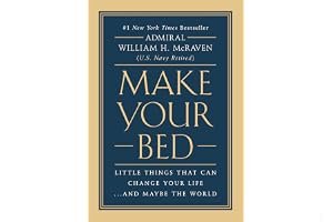 Make Your Bed: Little Things That Can Change Your Life... And Maybe the World book cover