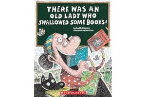 There Was an Old Lady Who Swallowed Some Books! book cover