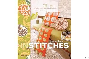 Amy Butler's In Stitches: More Than 25 Simple and Stylish Sewing Projects book cover