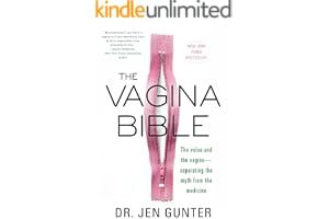 The Vagina Bible: The Vulva and the Vagina—Separating the Myth from the Medicine book cover