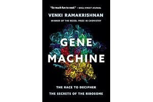 Gene Machine: The Race to Decipher the Secrets of the Ribosome book cover