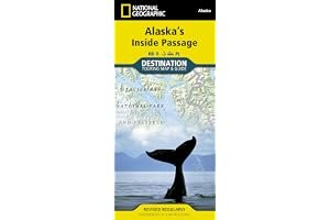 Alaska's Inside Passage (National Geographic Destination Map) book cover
