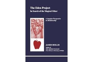 Eden Project: In Search of the Magical Other (Studies in Jungian Psychology By Jungian Analysts, 79) book cover