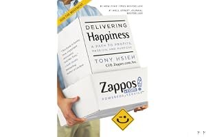 Delivering Happiness: A Path to Profits, Passion, and Purpose book cover
