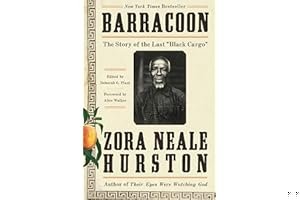 Barracoon: The Story of the Last "Black Cargo" book cover