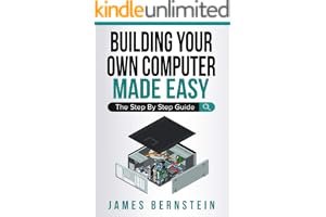 Building Your Own Computer Made Easy: The Step By Step Guide (Computers Made Easy) book cover