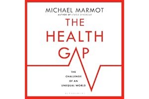 The Health Gap: The Challenge of an Unequal World book cover