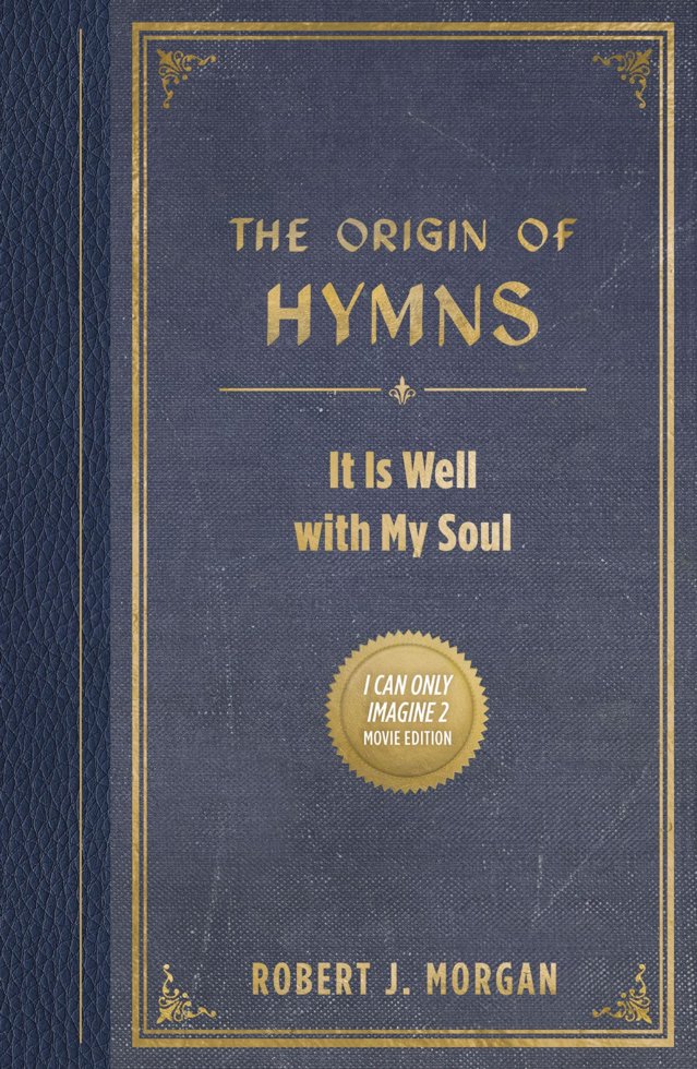 The Origin of Hymns: It Is Well with My Soul book cover