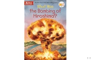 What Was the Bombing of Hiroshima? book cover
