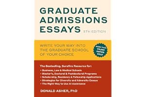 Graduate Admissions Essays, Fifth Edition: Write Your Way into the Graduate School of Your Choice book cover