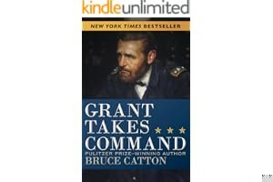 Grant Takes Command 1863-1865 book cover
